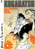 Kogaratsu - Tome 2 - Le Tresor Des Etas