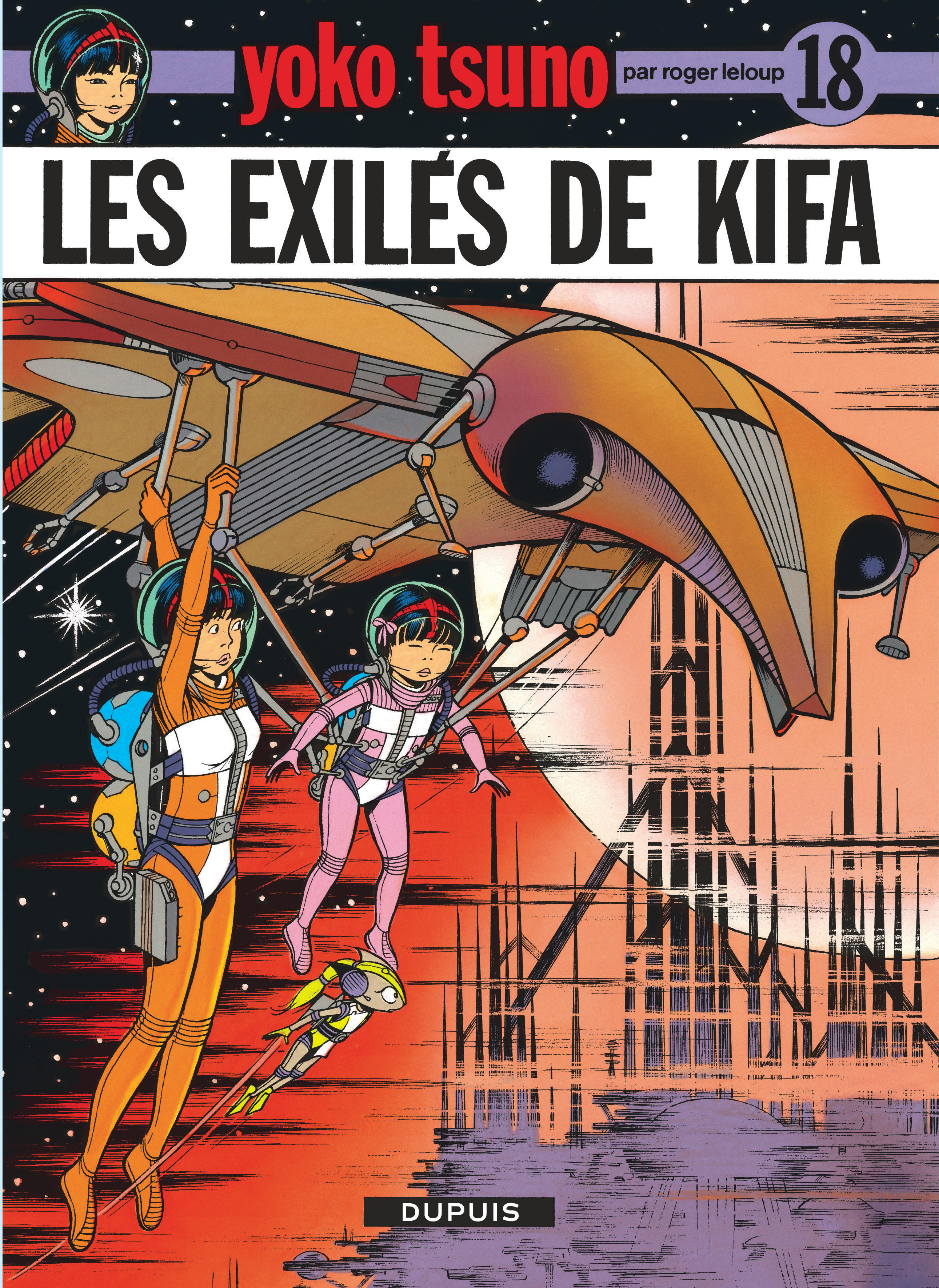 Yoko Tsuno - Tome 18 - Les Exiles De Kifa