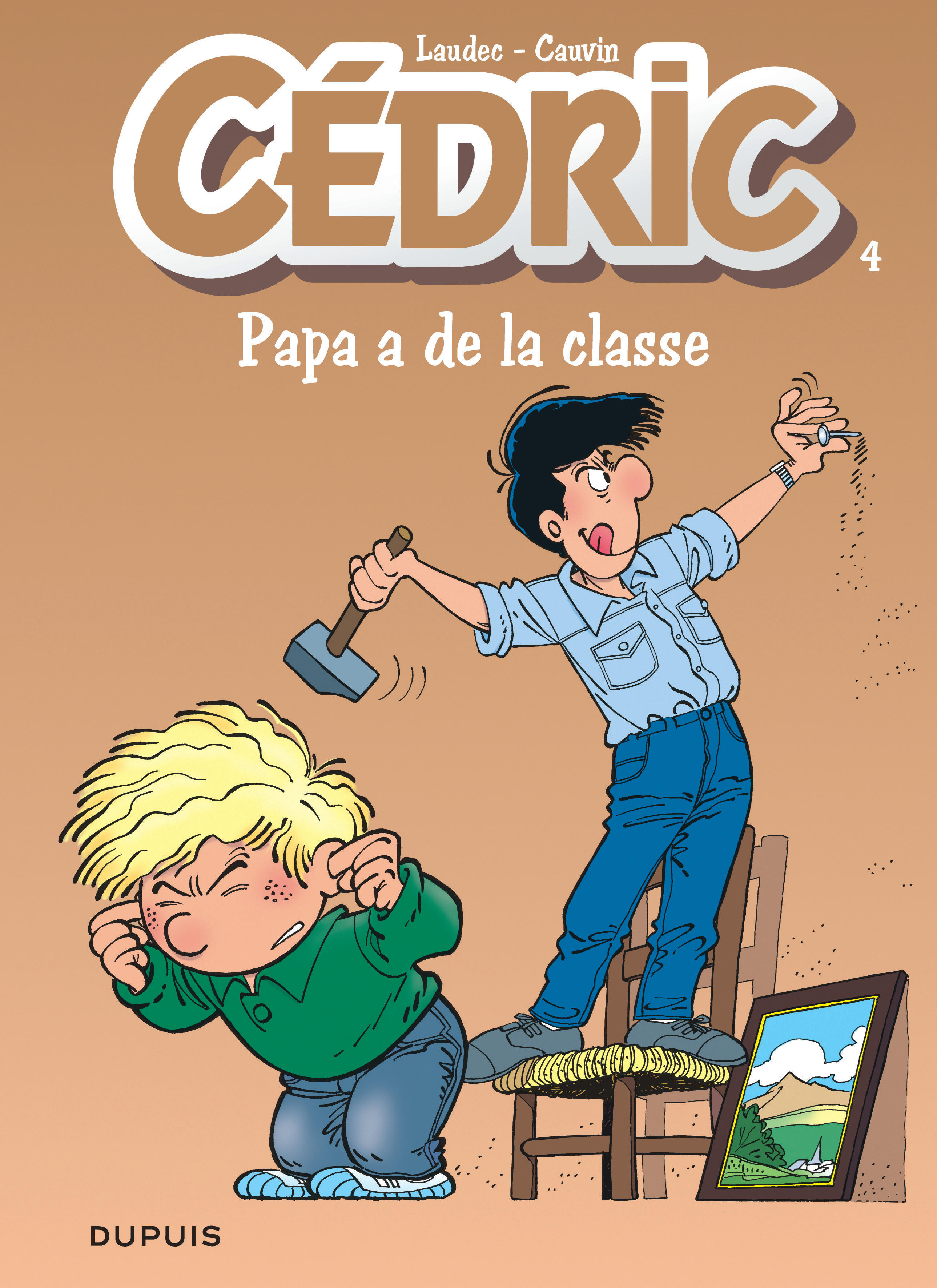 Cedric - Tome 4 - Papa A De La Classe