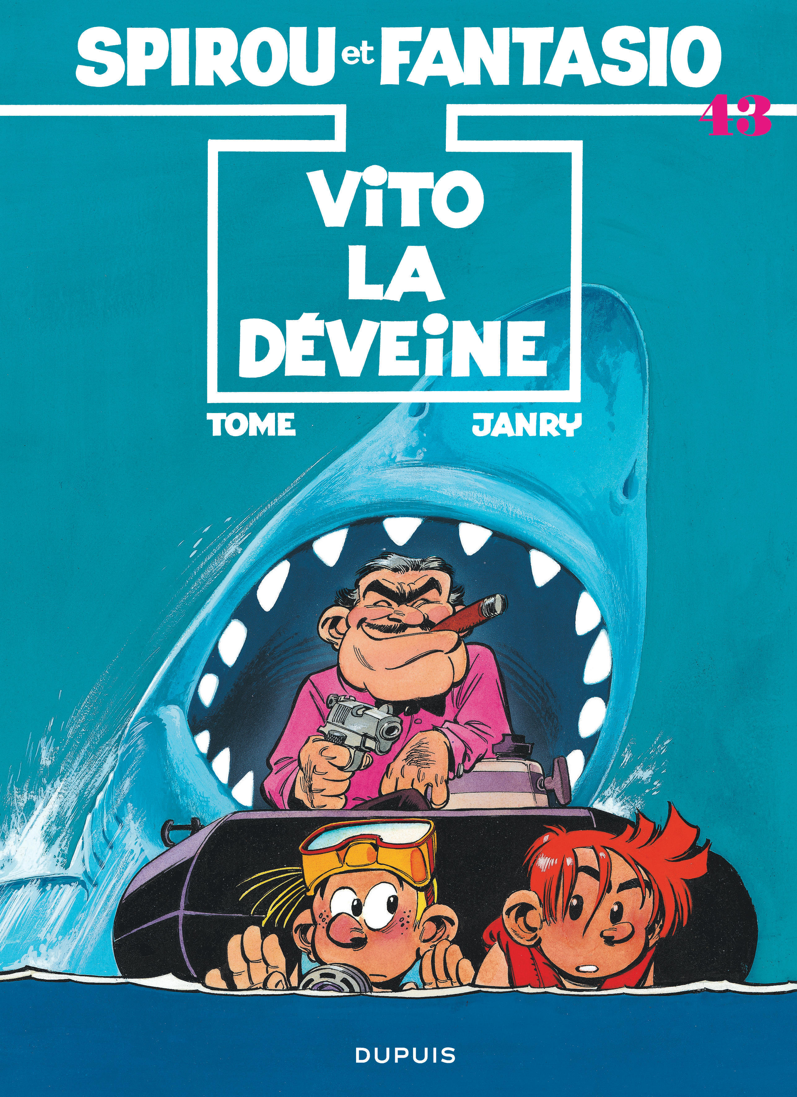 Spirou Et Fantasio - Tome 43 - Vito La Deveine