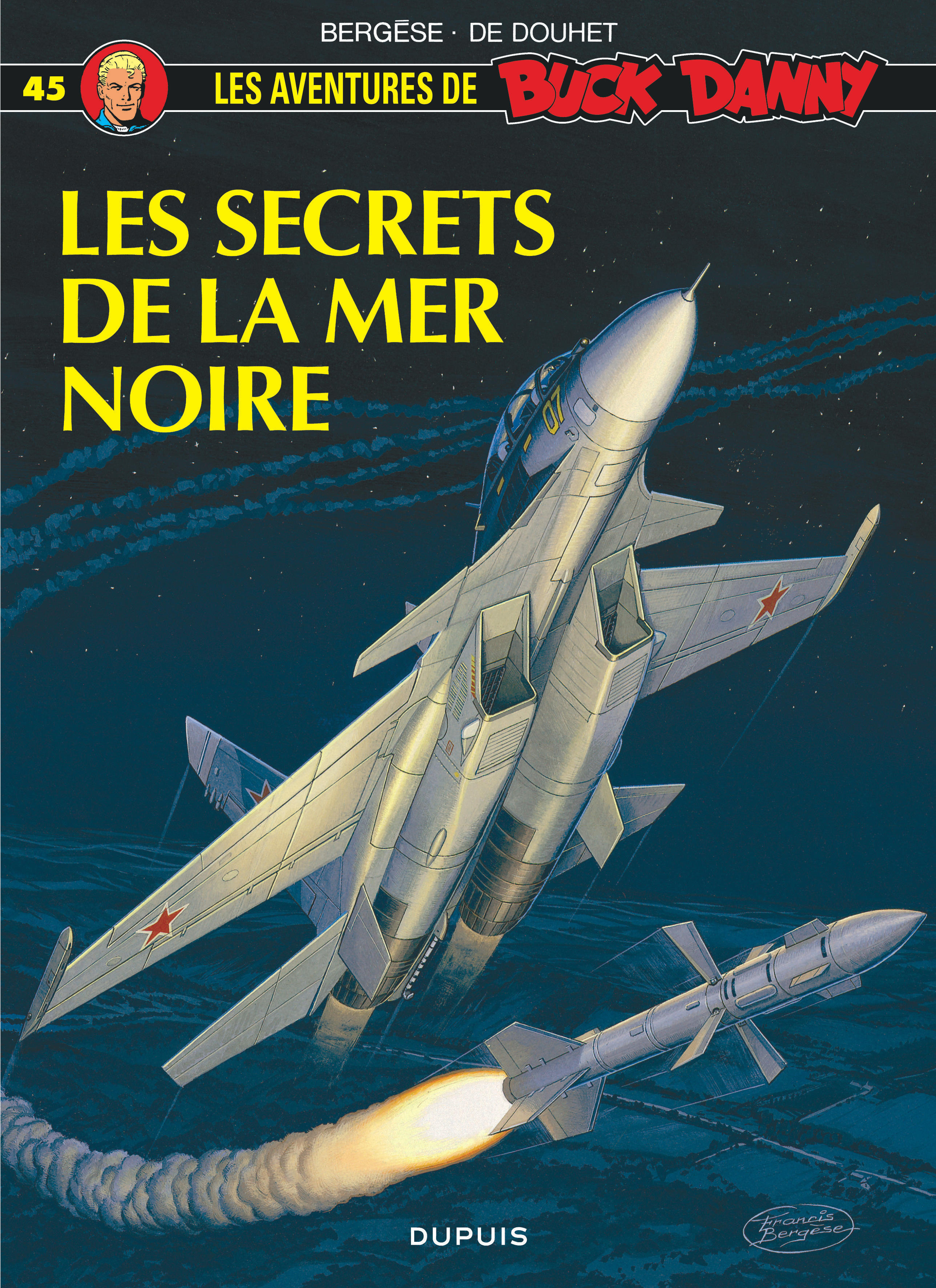 Buck Danny - Tome 45 - Les Secrets De La Mer Noire