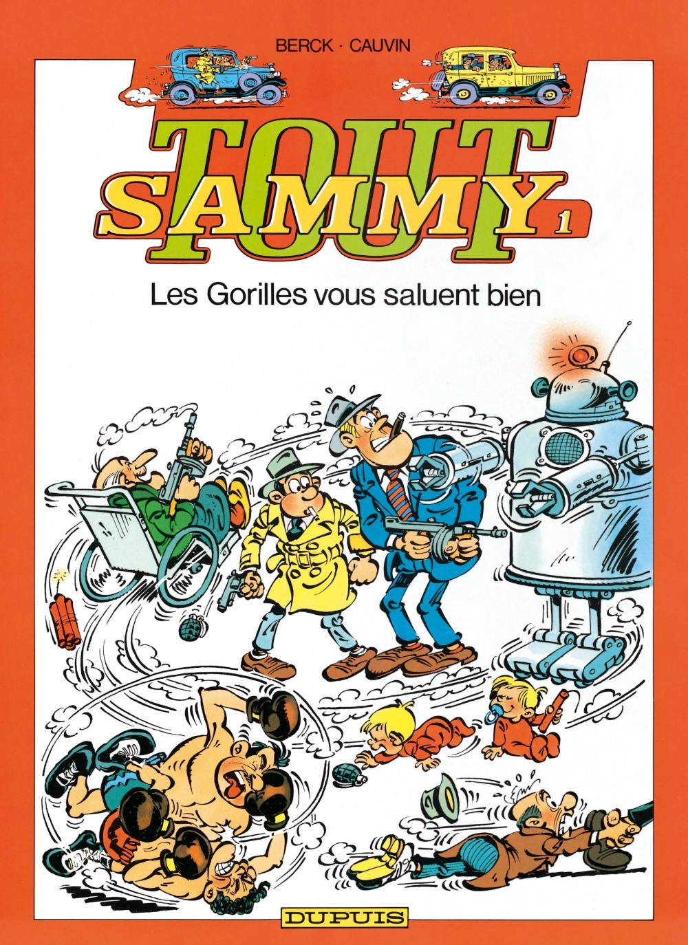 Tout Sammy - Tome 1 - Les Gorilles Vous Saluent Bien