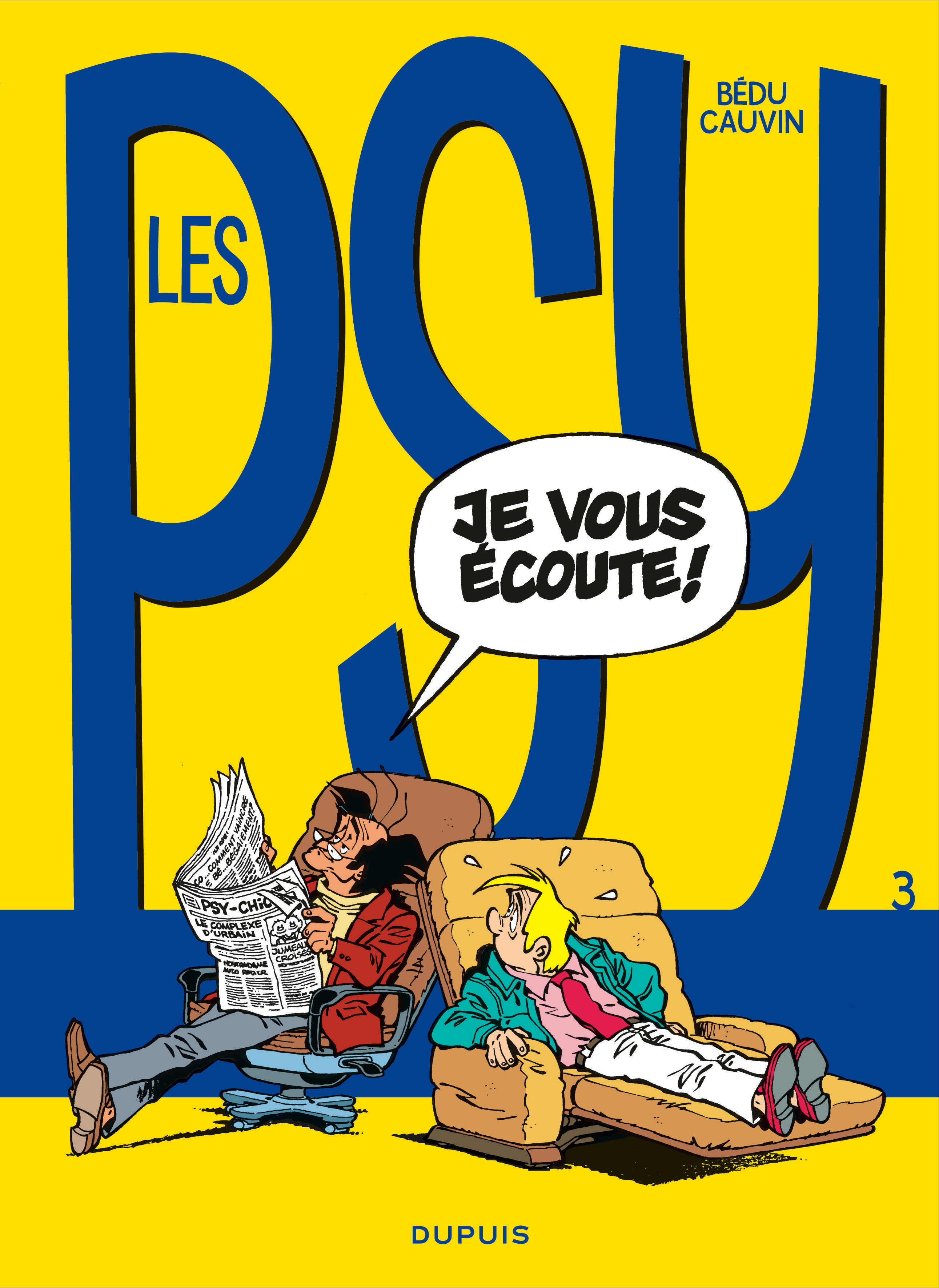 Les Psy - Tome 3 - Je Vous Ecoute !