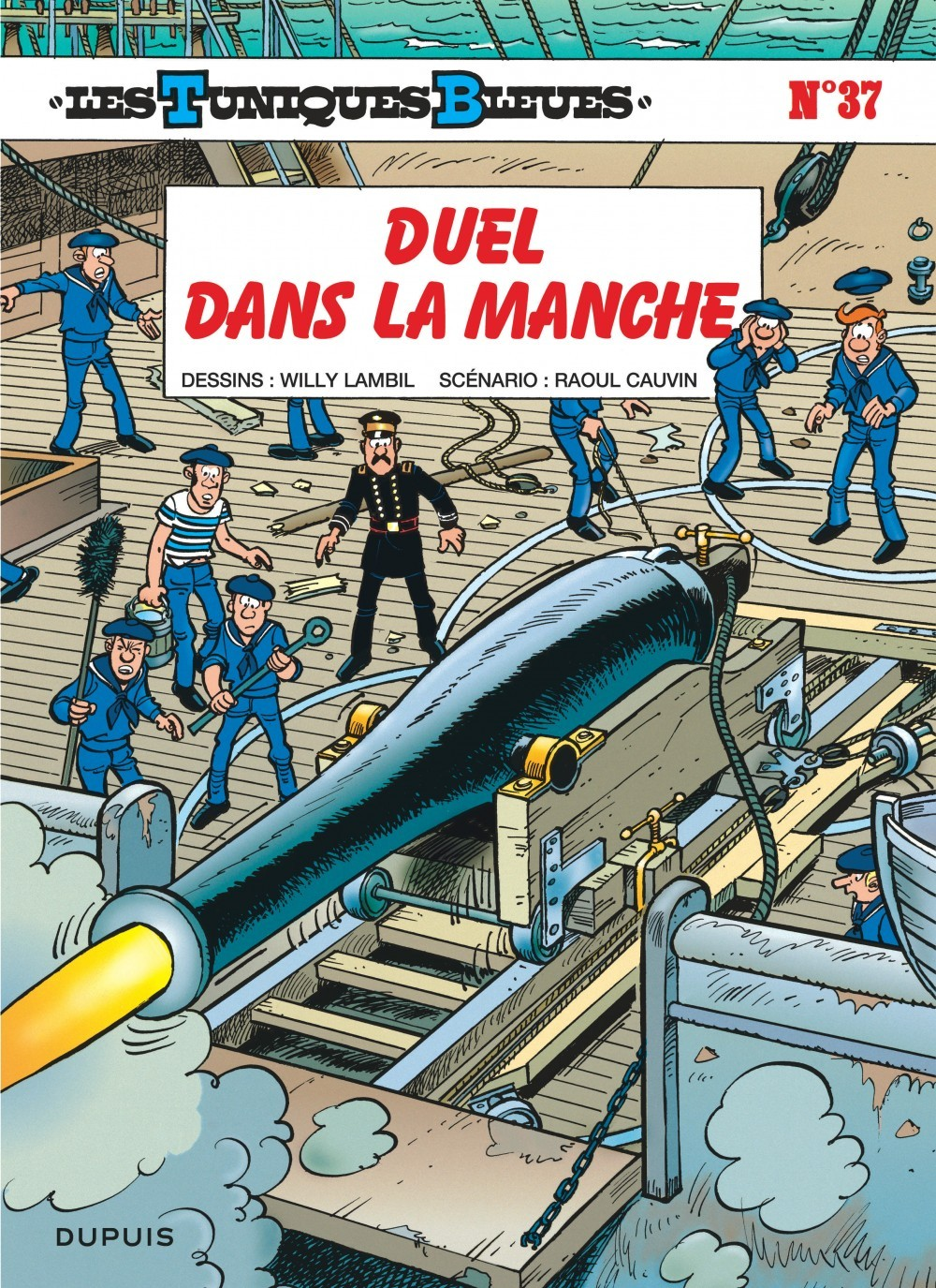 Les Tuniques Bleues - Tome 37 - Duel Dans La Manche