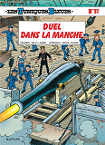 Les Tuniques Bleues - Tome 37 - Duel Dans La Manche