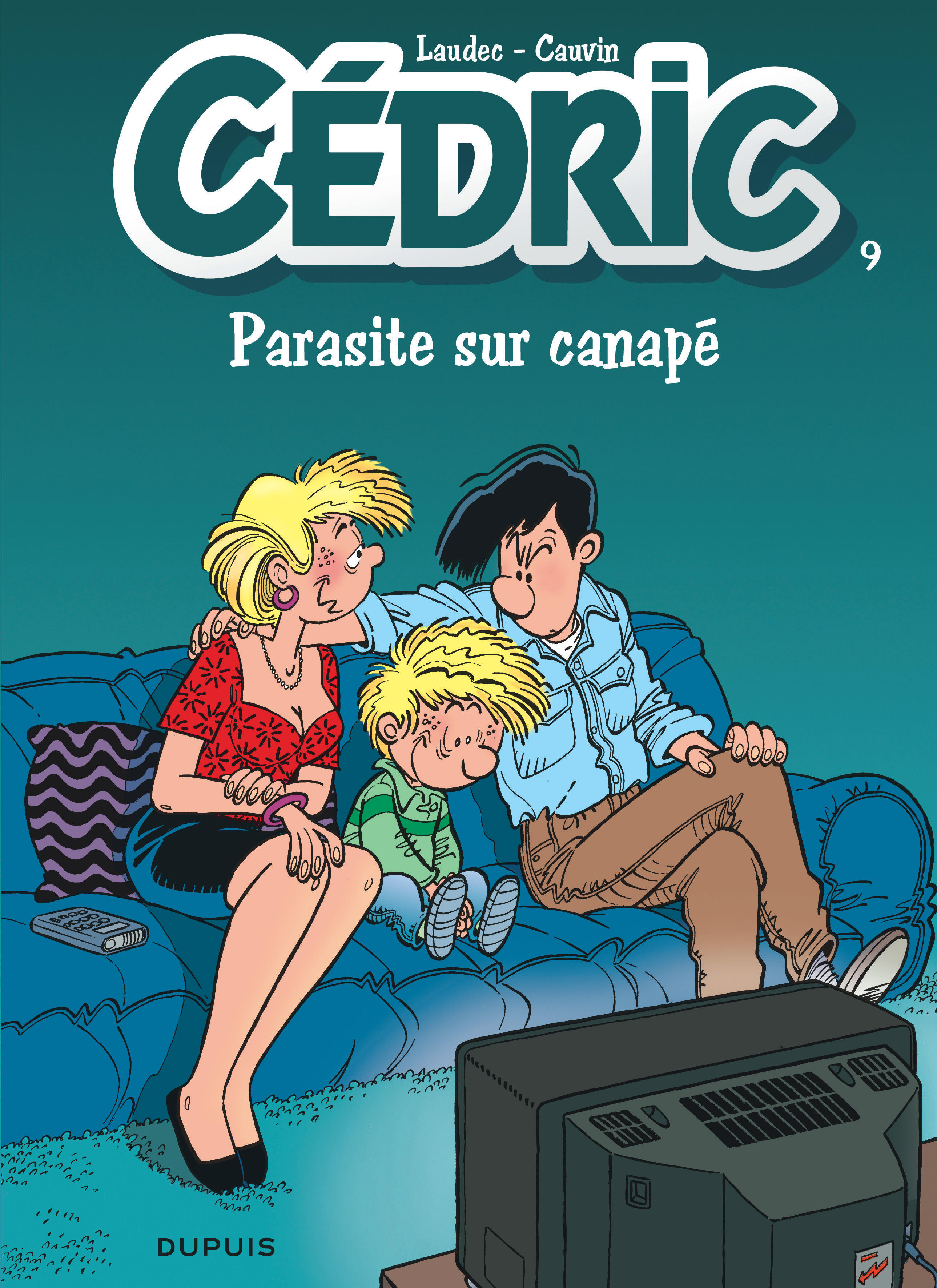 Cedric - Tome 9 - Parasite Sur Canape