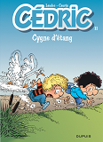 Cedric - Tome 11 - Cygne D'Etang