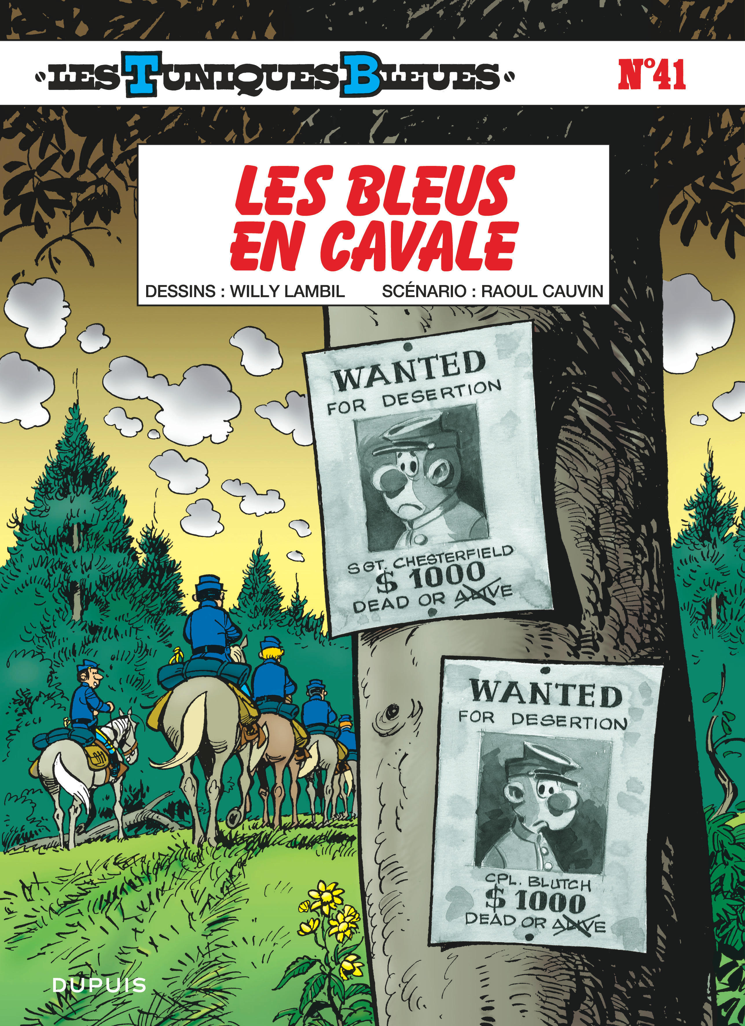 Les Tuniques Bleues - Tome 41 - Les Bleus En Cavale