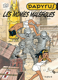 Papyrus - Tome 19 - Les Momies Malefiques