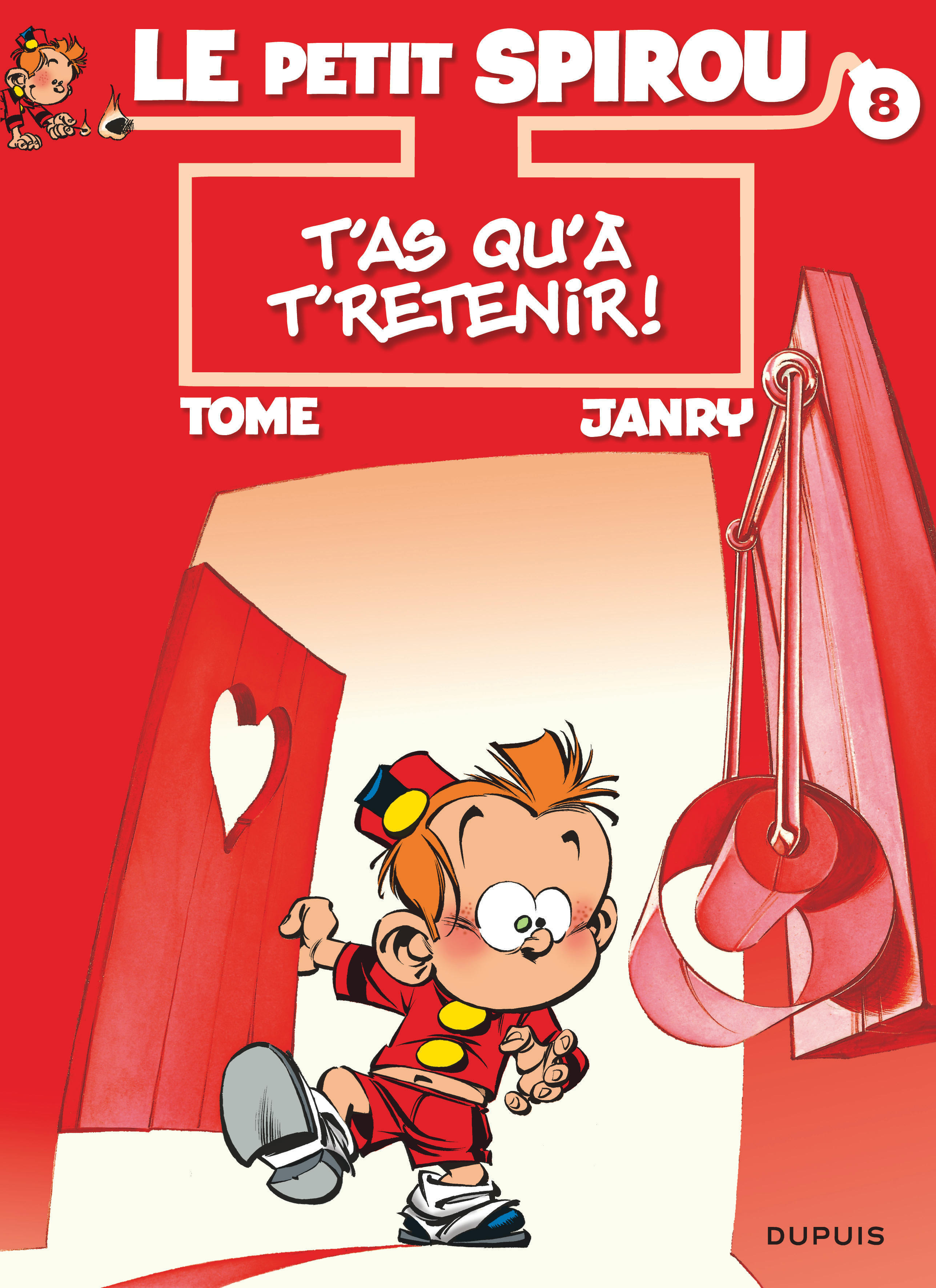 Le Petit Spirou - Tome 8 - T'As Qu'A T'Retenir !