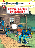 Les Tuniques Bleues - Tome 42 - Qui Veut La Peau Du General ?