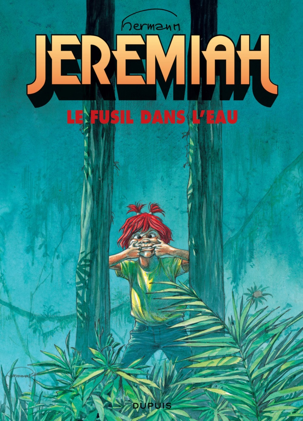 Jeremiah - Tome 22 - Le Fusil Dans L'Eau