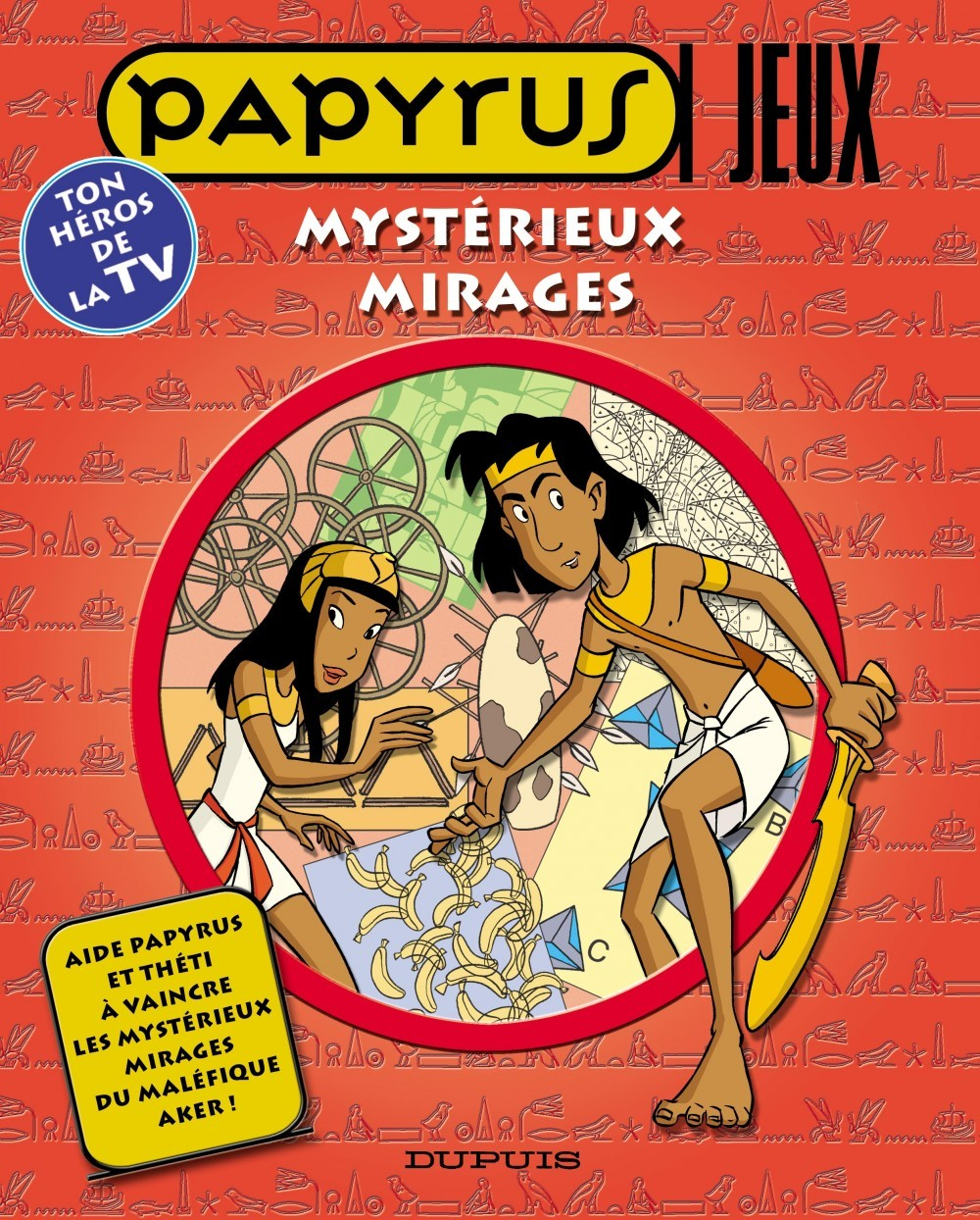 Papyrus - Livres Jeux - Tome 2 - Mysterieux Mirages