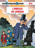 Les Tuniques Bleues - Tome 44 - L'Oreille De Lincoln