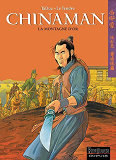 Chinaman - Tome 1 - La Montagne D'Or