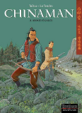 Chinaman - Tome 2 - A Armes Egales