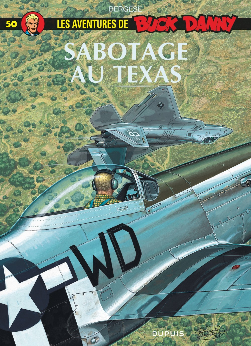 Buck Danny - Tome 50 - Sabotage Au Texas