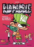 Kid Paddle - Tome 8 - Paddle... My Name Is Kid Paddle