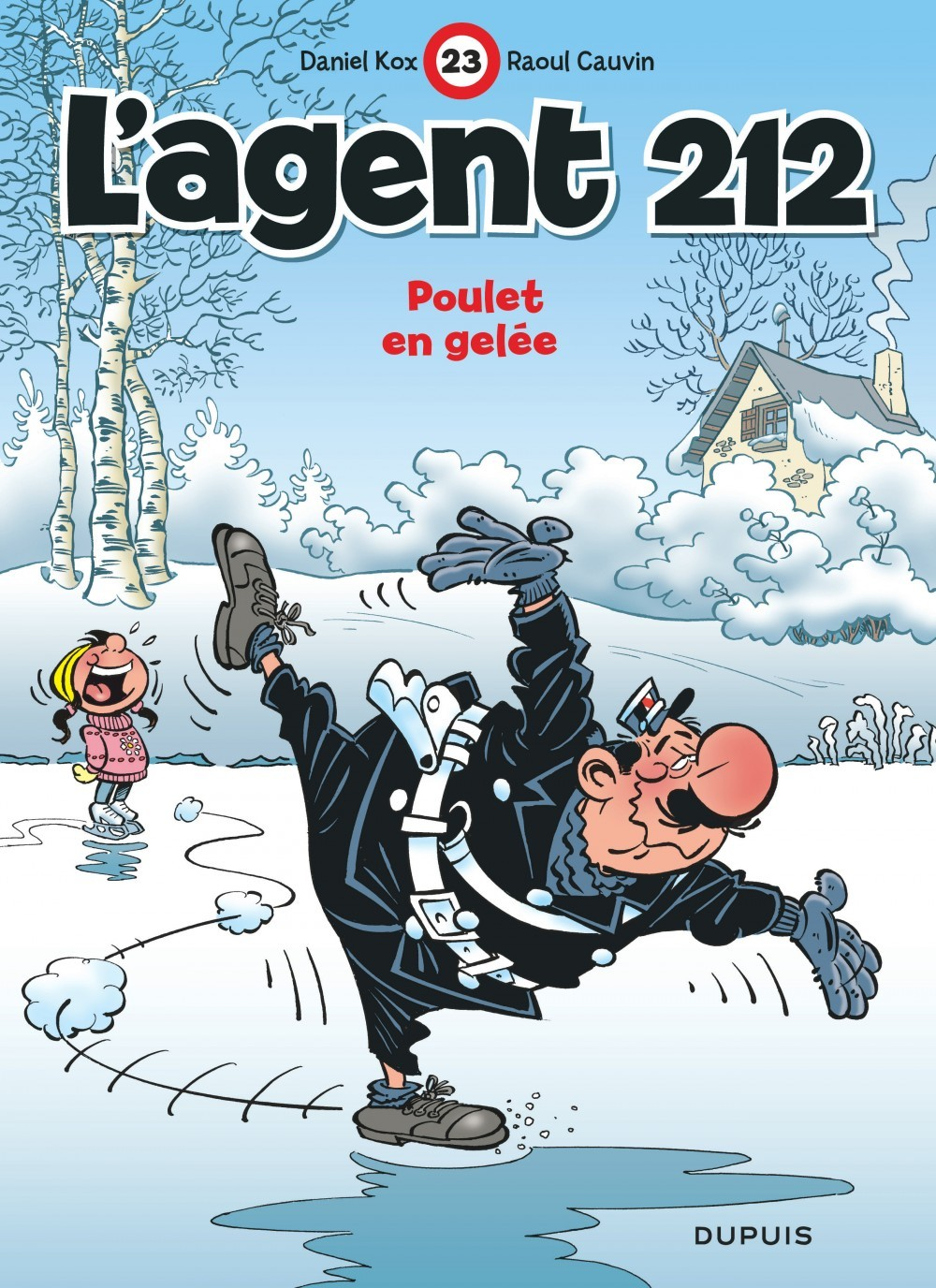 L'Agent 212 - Tome 23 - Poulet En Gelee