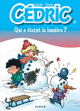 Cedric - Tome 17 - Qui A Eteint La Lumiere ?