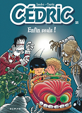 Cedric - Tome 18 - Enfin Seuls !