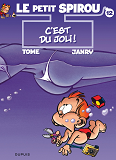 Le Petit Spirou - Tome 12 - C'Est Du Joli !