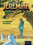 Jeremiah - Tome 24 - Le Dernier Diamant