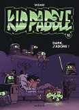 Kid Paddle - Tome 10 - Dark, J'Adore