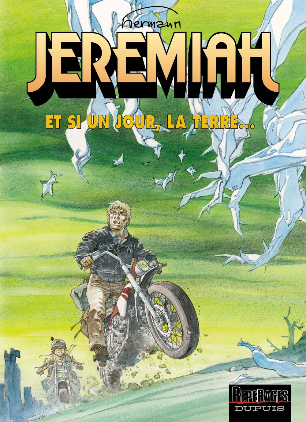 Jeremiah - Tome 25 - Et Si Un Jour, La Terre...