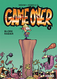 Game Over - Tome 1 - Blork Raider