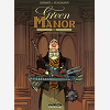 Green Manor - Tome 3 - Fantaisies Meurtrieres