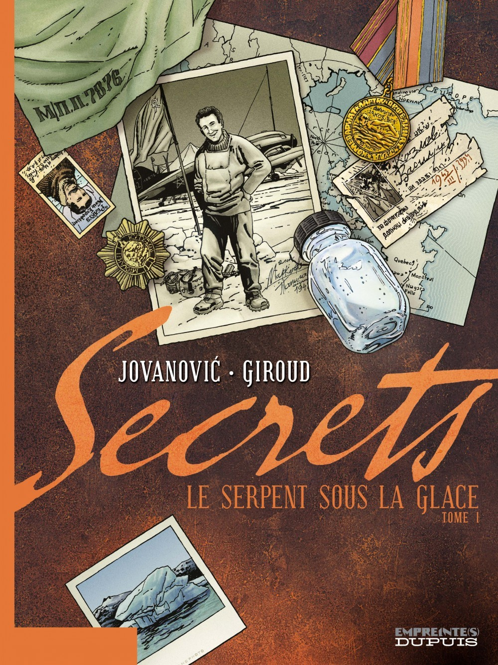 Secrets, Le Serpent Sous La Glace - Tome 1 - Secrets, Le Serpent Sous La Glace, Tome 1/3