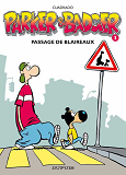 Parker & Badger - Tome 3 - Passage De Blaireaux