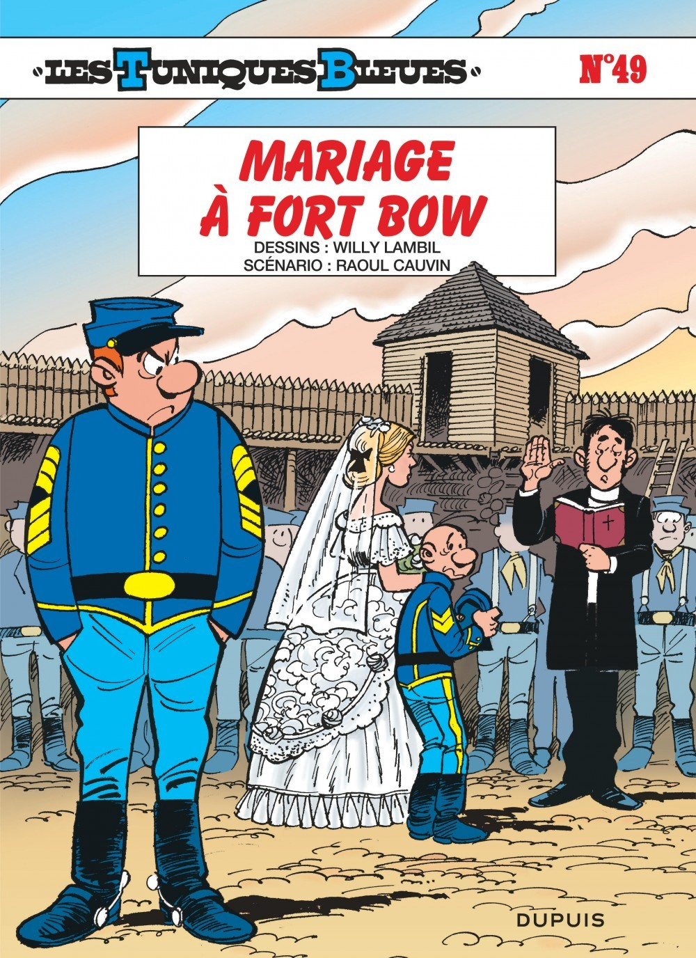 Les Tuniques Bleues - Tome 49 - Mariage A Fort Bow