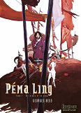 Pema Ling - Tome 1 - De Larmes Et De Sang