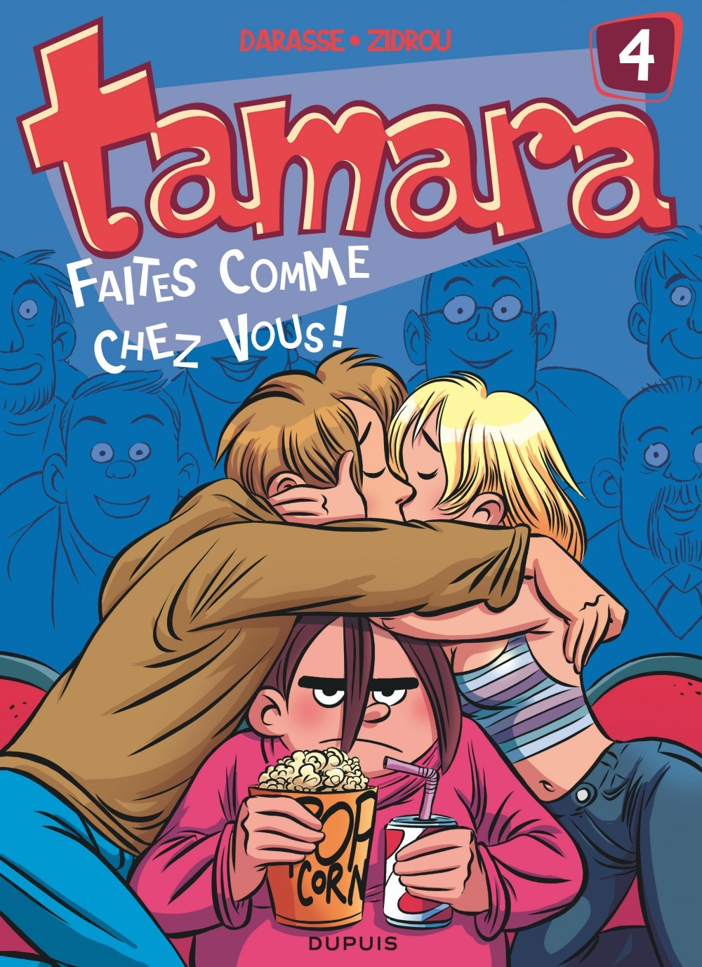 Tamara - Tome 4 - Faites Comme Chez Vous !