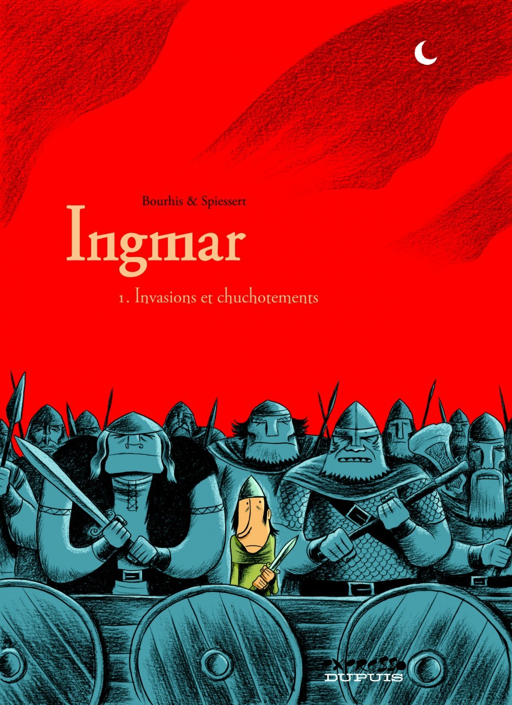 Ingmar - Tome 1 - Invasions Et Chuchotements