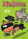 Nelson - Tome 6 - Crapule King Size