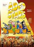 Adostars - Tome 1 - Presque Celebres