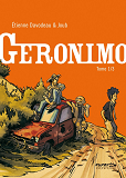 Geronimo - Tome 1 - Geronimo - Tome 1/3