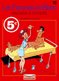 Les Femmes En Blanc - Tome 10 - Machine A Coudre (Les Indispensables)