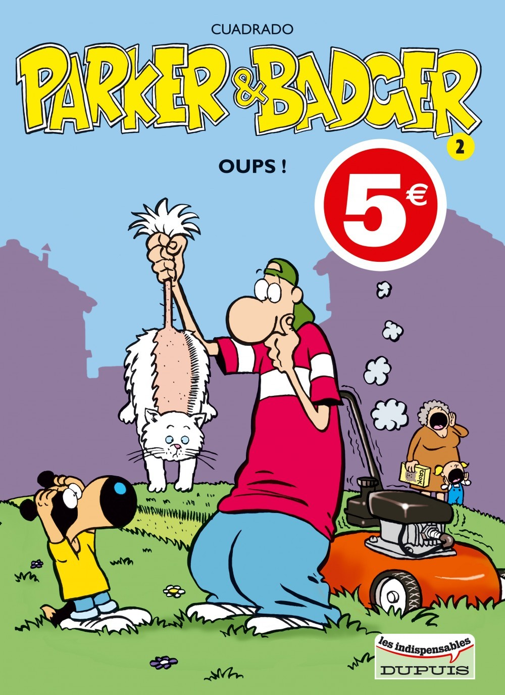 Parker & Badger - Tome 2 - Oups ! (Les Indispensables)