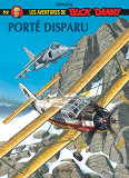 Buck Danny - Tome 52 - Porte Disparu