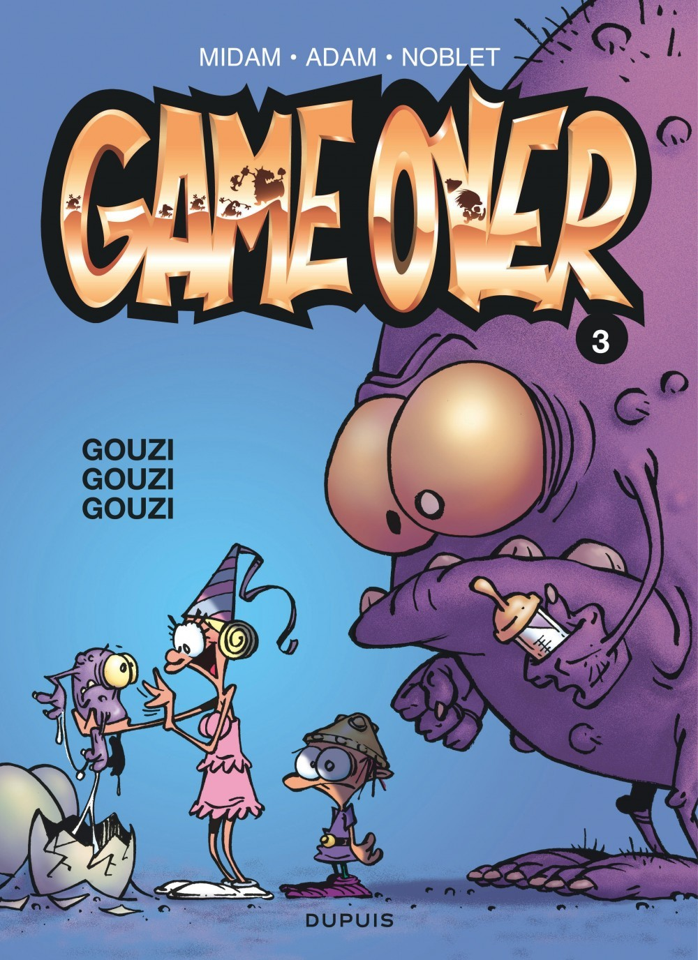 Game Over - Tome 3 - Gouzi Gouzi Gouzi