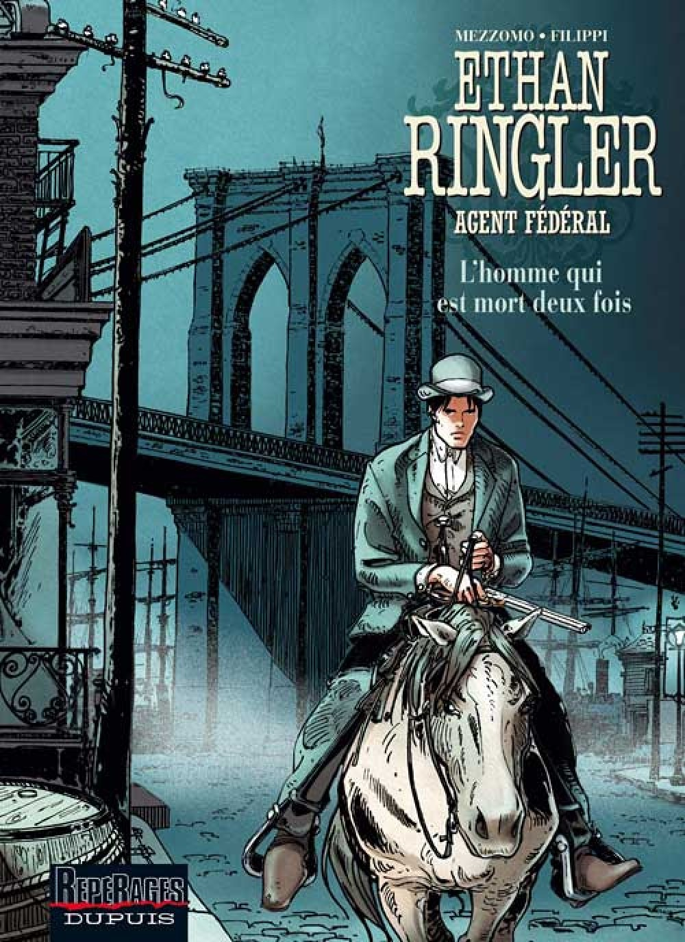 Ethan Ringler, Agent Federal - Tome 4 - L'Homme Qui Est Mort Deux Fois