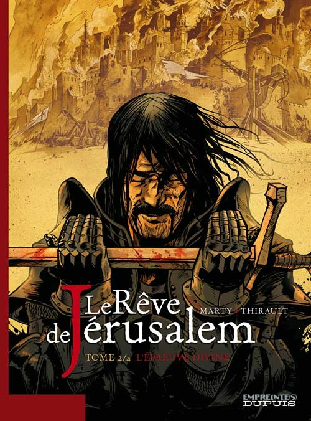 Le Reve De Jerusalem - Tome 2 - L'Epreuve Divine