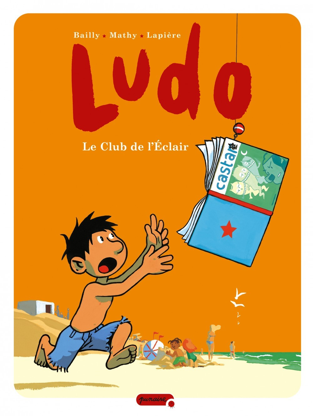 Ludo - Tome 5 - Le Club De L'Eclair