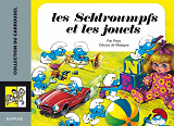 Carrousel - Tome 2 - Les Schtroumpfs Et Les Jouets