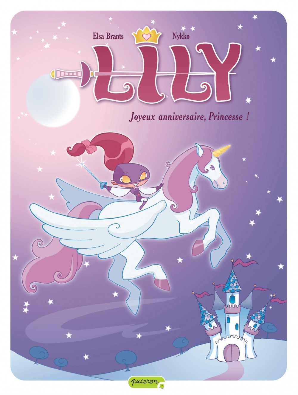 Lily - Tome 1 - Joyeux Anniversaire, Princesse !