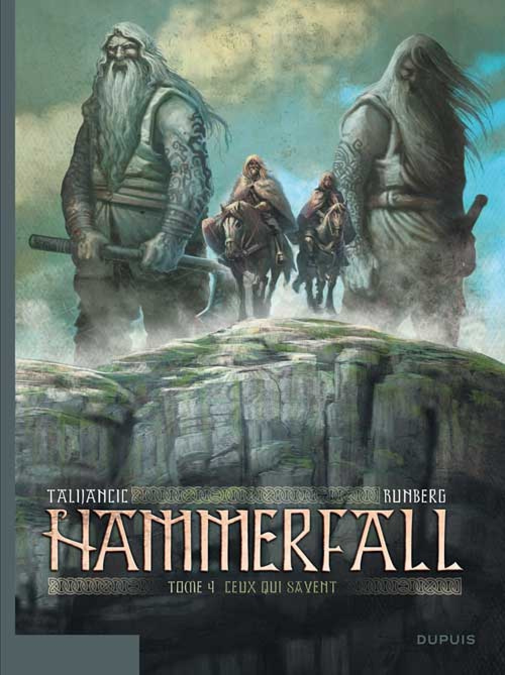 Hammerfall - Tome 4 - Ceux Qui Savent